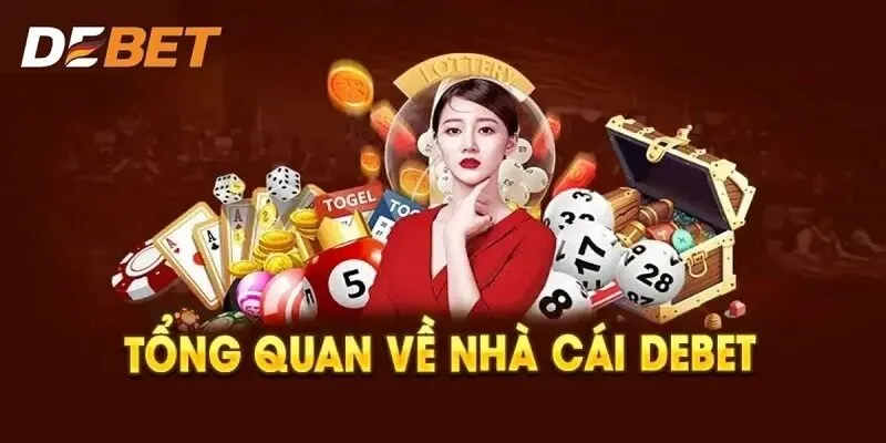 Sơ lược về nhà cái Debet